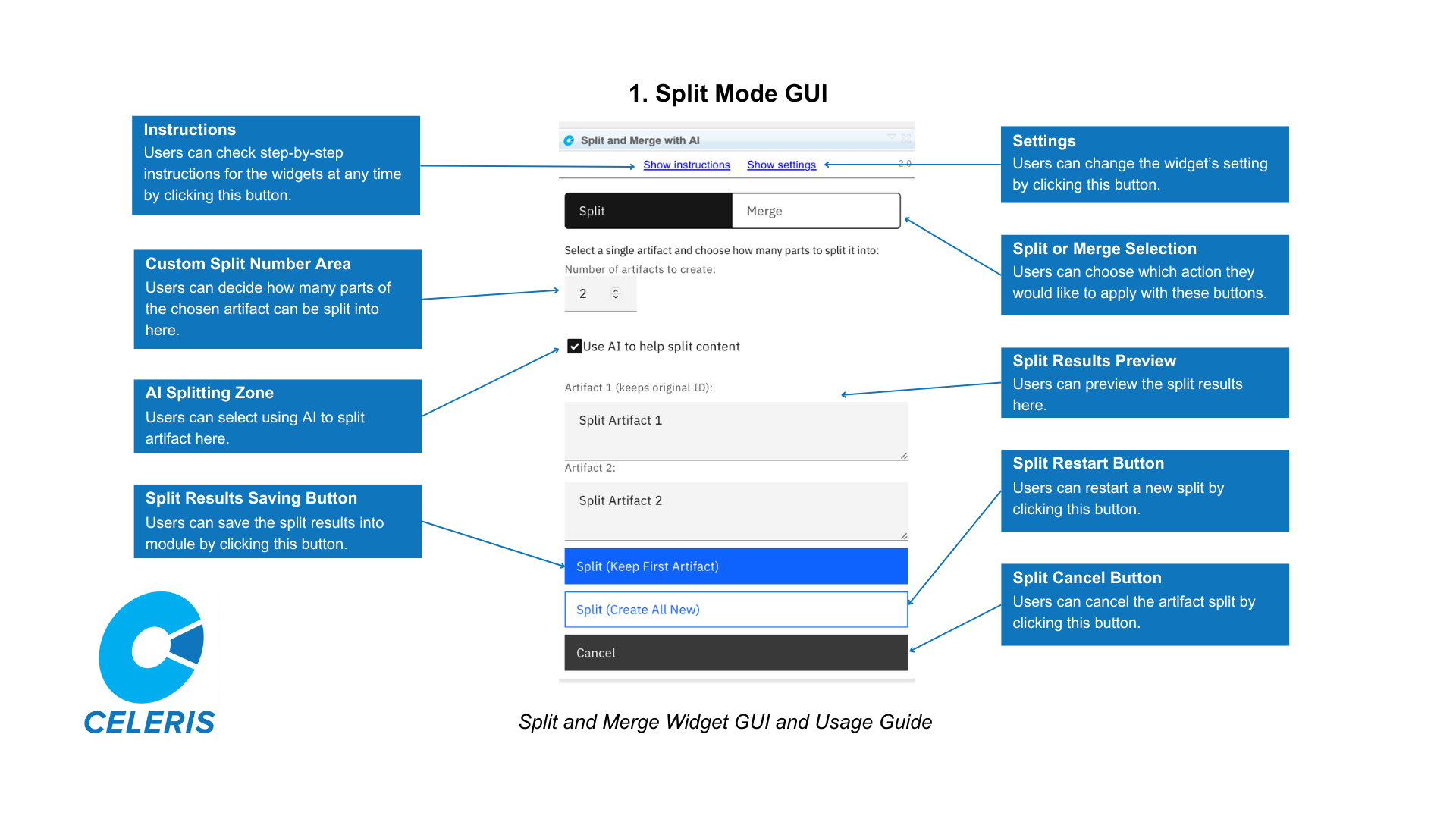 Split and Merge Widget Split Mode GUI and Usage Guide